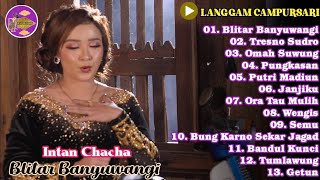 Download lagu INTAN CHACHA - BLITAR BANYUWANGI - TRESNO SUDRO | FULL ALBUM LANGGAM CAMPURSARI TERBARU 2025 mp3 Download lagu INTAN CHACHA - BLITAR BANYUWANGI - TRESNO SUDRO | FULL ALBUM LANGGAM CAMPURSARI TERBARU 2025 mp3