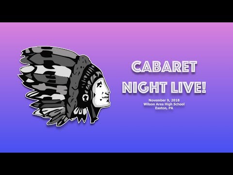 WAHS Chorus Presents: Cabaret Night