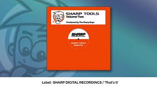 The Sharp Boys - That's It (Sharp Tools Volume Two)