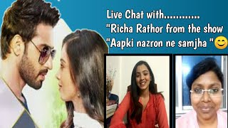RICHA RATHOR II INTERVIEW II AAPKI NAZRON NE SAMJHA video