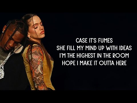 Travis Scott - HIGHEST IN THE ROOM (REMIX - Lyrics) ft. ROSALÍA, Lil Baby