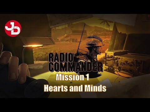 Radio Commander - Mission 1 Hearts and Minds1440p 60fps