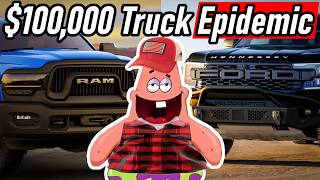 The $100,000 Truck Epidemic