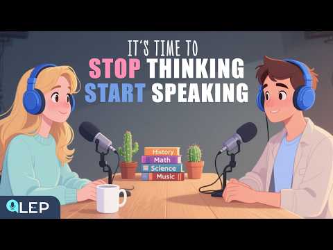 Stop Thinking, Start Speaking | Speak English Naturally Without Fear | Daily English Conversations