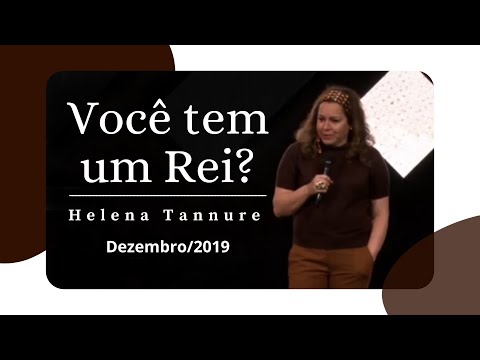 TBT Helena Tannure - Você tem um Rei?
