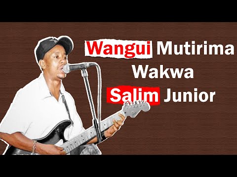 Wangui Mutirima Wakwa lyrics - SALIM Junior