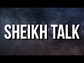 Tyga - Sheikh Talk (Lyrics)
