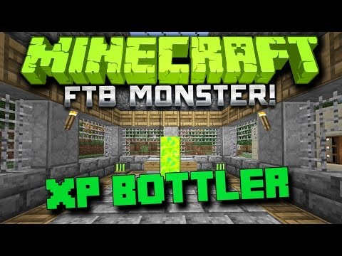 HermitCraft FTB MONSTER {Ep.5} - XP Bottler!