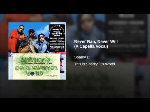 Video thumbnail for Never Ran, Never Will