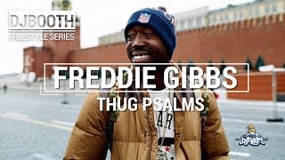 Freddie Gibbs - Thug Psalms (Produced by Jimmy Kiev) | DJBooth Freestyle Series