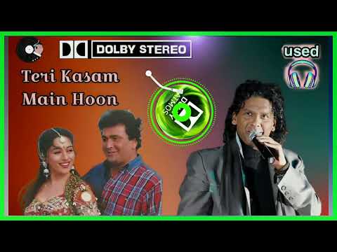 Teri Kasam Main Hoon  (Dolby Atmos 8.1 stereo mixing)  Vinod Rathod Laxmikant - Pyarelal 📀