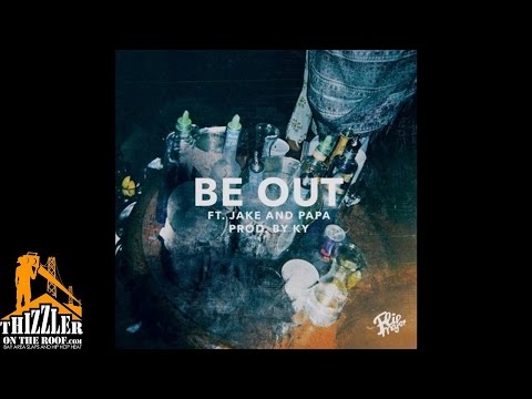 Flip Major ft.  Jake & Papa - Be Out [Prod. Ky] [Thizzler.com]