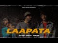 LAAPATA - Asad Jawed | Ammar Zaib | Shishu Herry |  Official Music Video