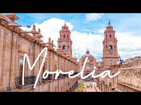 Morelia Travel Guide | The Most Spanish City in Mexico