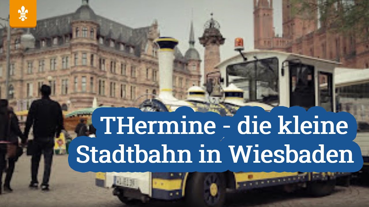 Video magazine Lilium: THermine - the little city rail in Wiesbaden