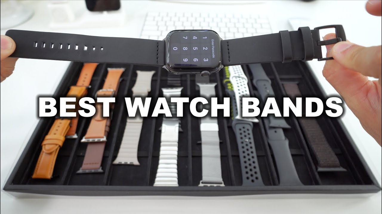 Best Apple Watch Series 6 Bands Review