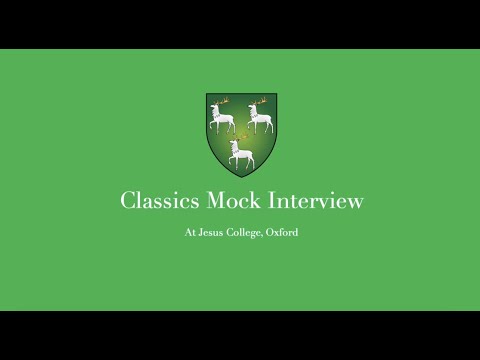 Mock Interview | Classics | Jesus College, Oxford.