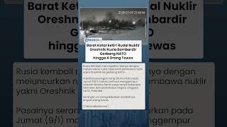 Barat Ketar-ketir! Rudal Nuklir Oreshnik Rusia Bombardir Gerbang NATO, 4 Orang Tewas