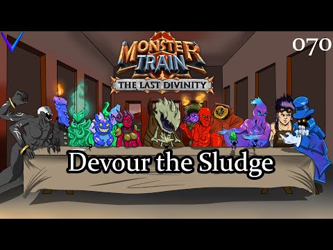 Big Sludge and... Devourer? | Covenant 25 Umbra/Ex Melting | Monster Train - The Last Divinity