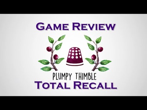 Plumpy Thimble Visits Total Recall