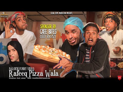 RAFEEQ PIZZA WALA | SPONSER BY CAFE BITES | BALOCHI FUNNY VIDEO | EPISODE 555 | 2024