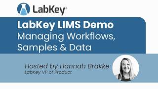 LabKey LIMS Summer Demo - August 2026
