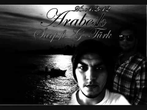 G-Türk ft. Sarp Adas - Arabesk (2012)