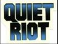 Quiet Riot - Stay With Me Tonight