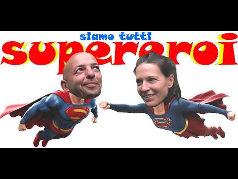 siamo tutti super