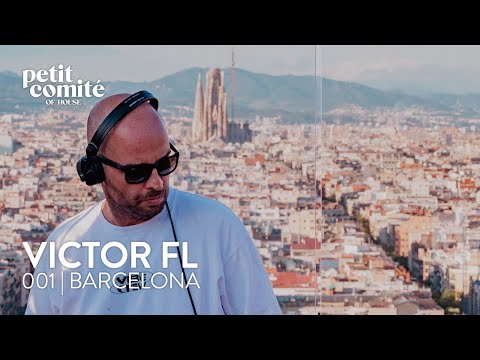 Victor FL | Petit Comite of House 001: Barcelona