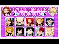MY HERO ACADEMIA VOICE QUIZ ️ Guess The Character Boku No Hero Academia My Hero Academia Quiz