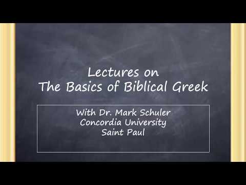 Basics of Biblical Greek: Chapter 1 to 3a