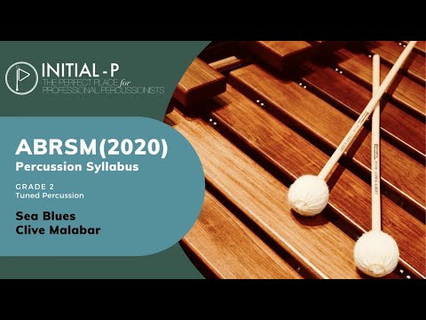 INITIAL-P 2020 ABRSM Tuned Percussion Grade 2 - Sea Blues by Clive Malabar