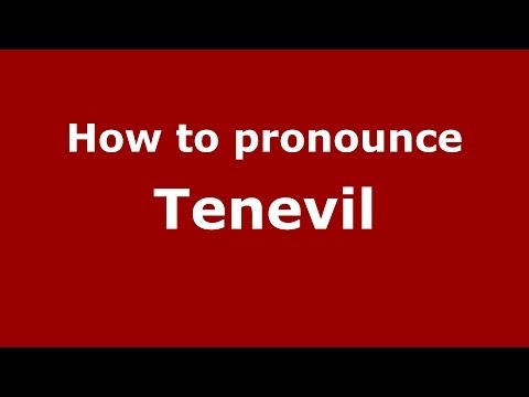 How to pronounce Tenevil (Russian/Russia) - PronounceNames.com