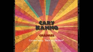 Back on the Roof by Cary Kanno
