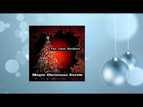 The Ames Brothers - Magic Christmas Carols