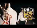 Ike - Last Last | Mic Check Performance