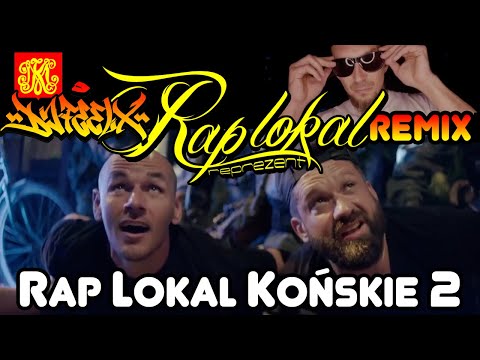 RAP LOKAL Końskie 2 (DJ FEEL-X RMX)