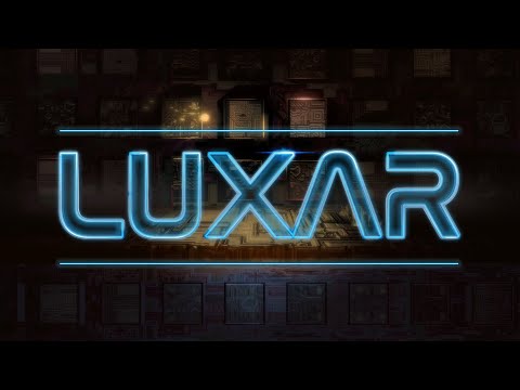LUXAR - Official trailer #1