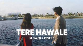 Download lagu Tere Hawaale - (Slowed   Reverb)| Arijit Singh, Shilpa Rao | FadeN8 #viral  mp3
