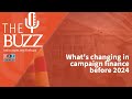 What S Changing In Campaign Finance Before 2024