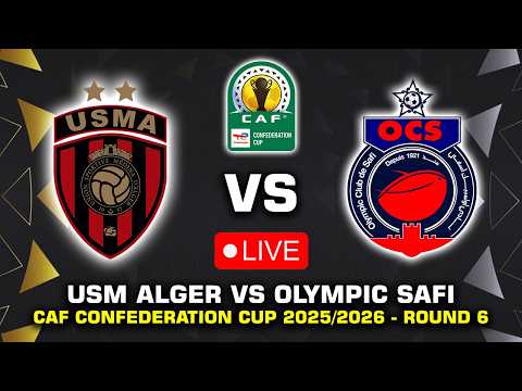 🔴 USM ALGER VS OLYMPIC CLUB SAFI CAF CONFEDERATION CUP 2025/26 PREVIEW, MATCH FIXTURES & PREDICTIONS