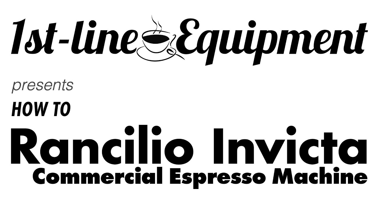 How to: Rancilio Invicta Commercial Espresso Machine
