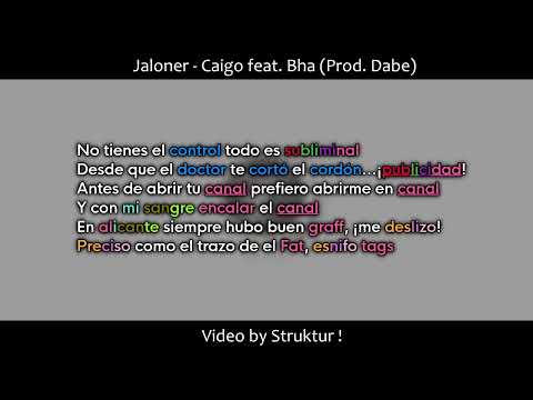 Jaloner  - Caigo (ft Bha) | Subtitulado con letra y rimas - Struktur !