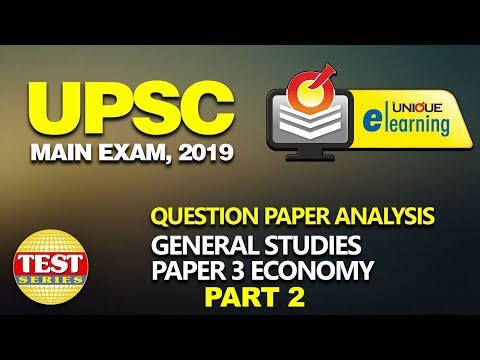 UPSC MAIN EXAM 2019 | General Studies Paper 3 - Economy | Bhushan Deshmukh - Part 2