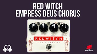 Video thumbnail for RED WITCH EMPRESS DEUS CHORUS VIBRATO by The Pedal Picassos