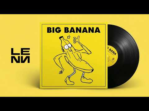 BIG BANANA (LENN IndoBounce Edit)