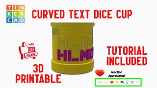 Create a Dice Cup with Custom Curved Text Master Tinkercad in Minutes