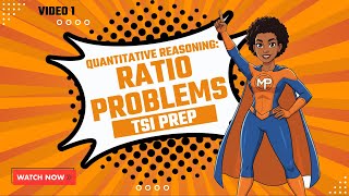 What is ratio problem solving | TSI Math Practice