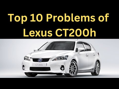 TOP 10 Problems of CT200h Lexus || Watch before buying one